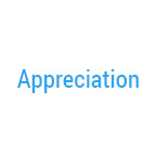Appreciation