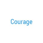 Courage