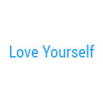 Love Yourself